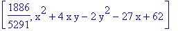 [1886/5291, x^2+4*x*y-2*y^2-27*x+62]
